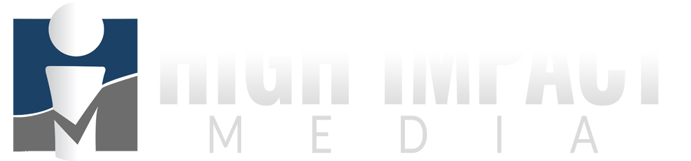 High Impact Media